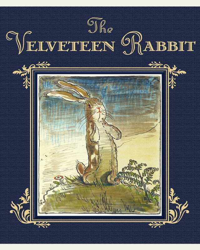 "The Velveteen Rabbit" Hardcover Book by Margery Williams